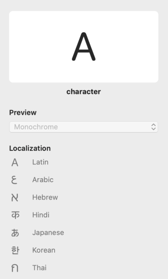 A partial screenshot of the SF Symbols app showing the info panel for the character symbol, which looks like the capital letter A. Below the image, the following seven localized versions of the symbol are listed: Latin, Arabic, Hebrew, Hindi, Japanese, Korean, and Thai.