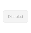 An image of a button. Because the button is disabled, it appears to be on the surface of the background, and retains its original size, but displays a light gray background and darker gray content.