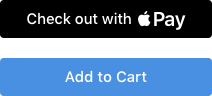 An Apple Pay button positioned correctly above a custom Add to Cart button. Both buttons are the same size.