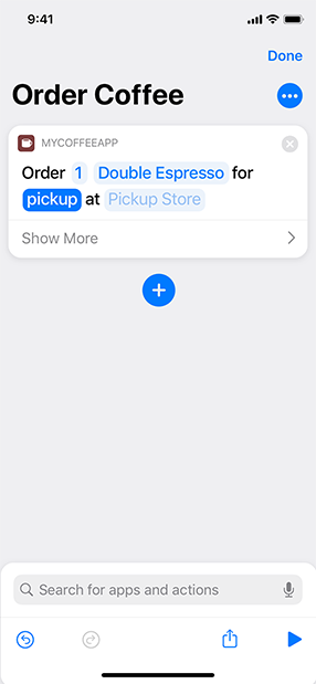 Screenshot of the Order Coffee shortcut in the Shortcuts editor. The customer entered one for the parameter that specifies the number of cups and chose double espresso for the parameter that specifies the type of coffee. The delivery type parameter contains the value pickup, which gives the location parameter a default value of Pickup Store.
