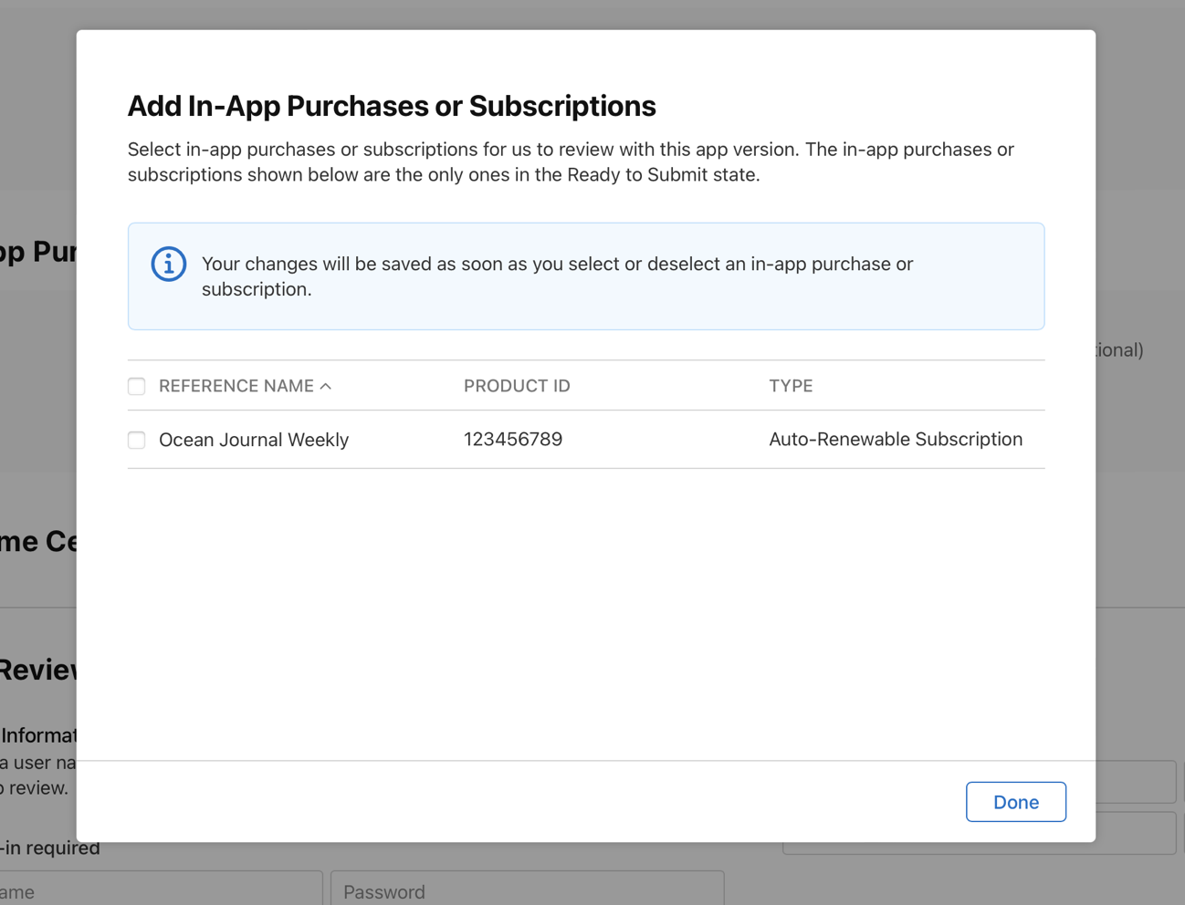 Add In-App Purchases or Subscriptions dialog. An auto-renewable subscription with a checkbox on the left side of its reference name is listed as an example. “Done” button is located on the bottom right.
